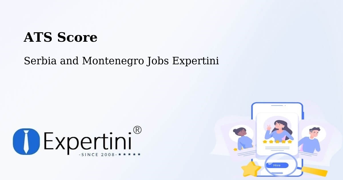Resume ATS Score & Job Description Match Tool – Canora - Serbia and Montenegro Jobs Expertini