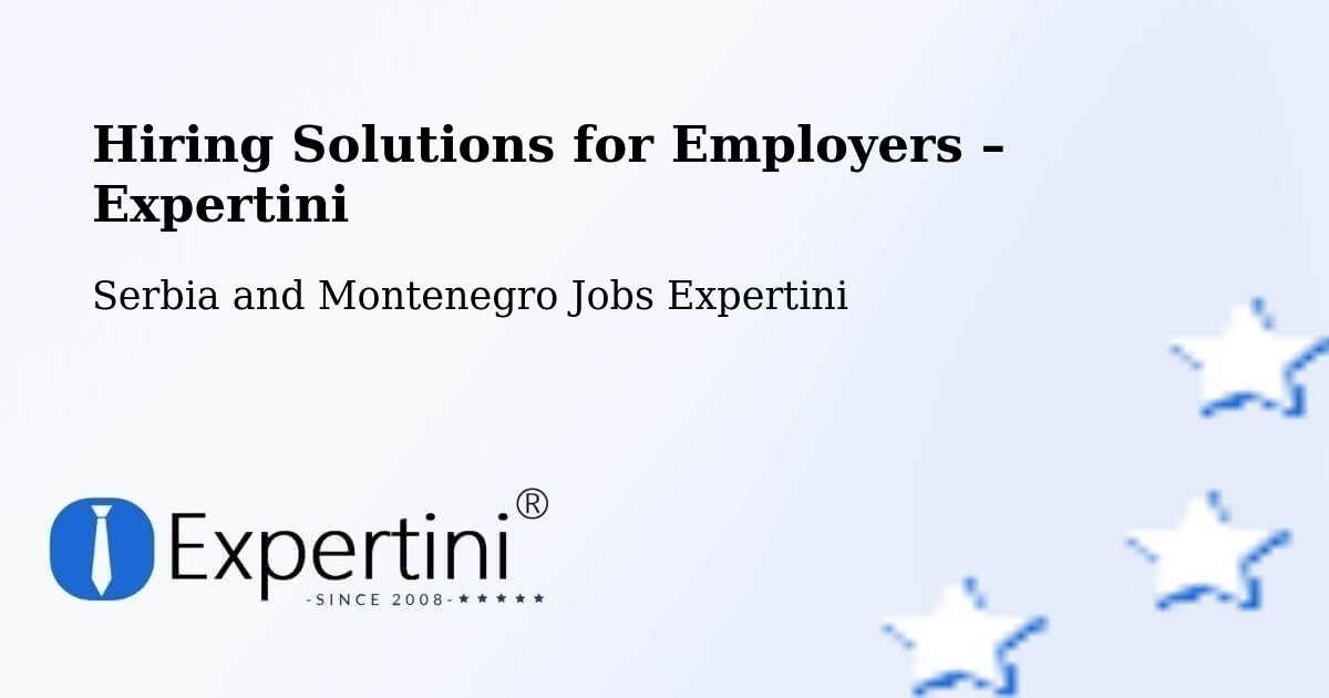 Hiring Solutions for Employers in Canora - Canora, Serbia and Montenegro Jobs Expertini