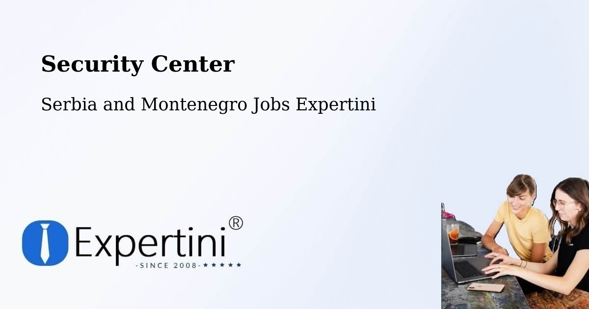 Security & Compliance – Canora - Serbia and Montenegro Jobs Expertini