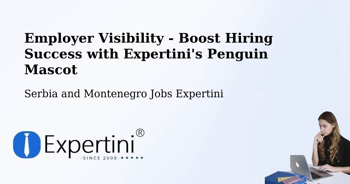 CV and Resume Visibility Optimization – Canora - Serbia and Montenegro Jobs Expertini